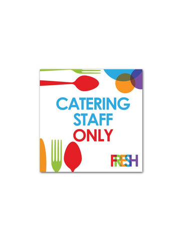 Fresh - Catering Staff Only Board