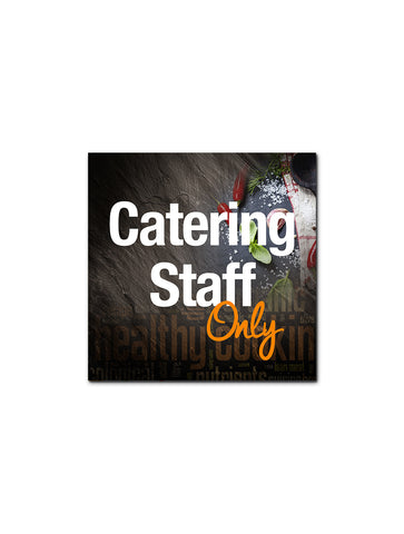 Graphite - Catering Staff Only Board