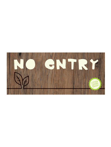 Timber - No Entry Sign