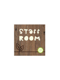 Timber - Staff Room Sign